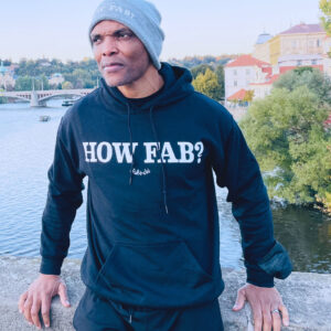 HOW FAB? Hoodies (sizes Medium, large, X-large)